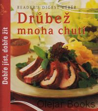 Drůbež mnoha chutí