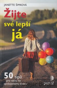 Žijte své lepší já