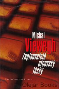 Zapisovatelé otcovský lásky