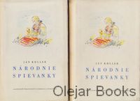 Národnie spievanky I., II.