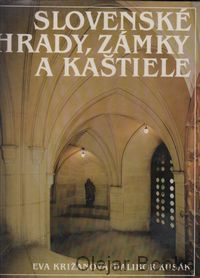 Slovenské hrady, zámky a kaštiele