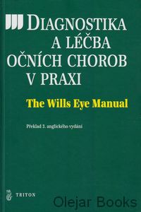 Diagnostika a léčba očních chorob v praxi