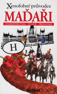 Xenofobní průvodce - Maďari