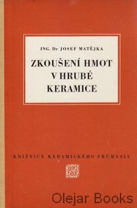 Zkoušení hmot v hrubé keramice