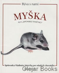 Býva s nami myška