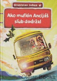 Ako muflón Ancijáš sľub dodržal