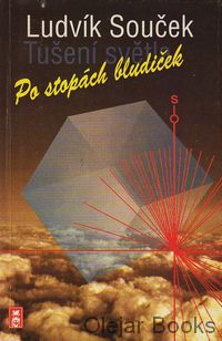 Po stopách bludiček; Tlustý muž, který se smál; Tušení podivuhodna