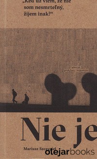 Nie je 