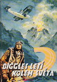 Biggles letí kolem světa