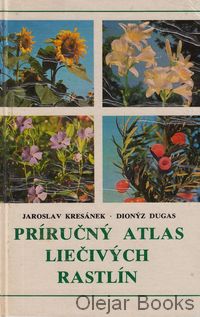 Príručný atlas liečivých rastlín