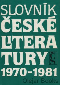 Slovník české literatury 1970 - 1981