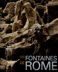 Les fontaines de Rome