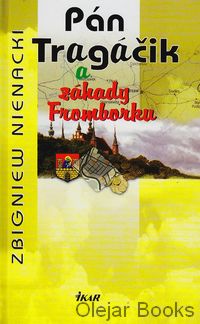 Pán Tragáčik a záhady Fromborku
