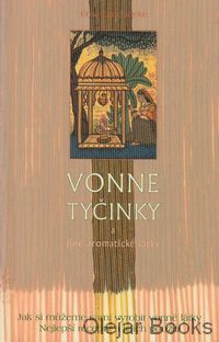 Vonné tyčinky a jiné aromatické látky