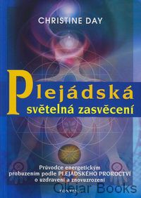 Plejádská světelná zasvěcení