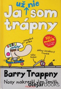 Barry Trappny: Ja už nie som trápny