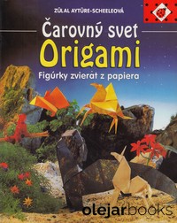 Čarovný svet Origami