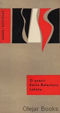 O poézii Emila Boleslava Lukáča
