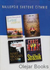 Kým sa s tebou rozlúčim, Strážnik, Letný ostrov, Najdlhší deň