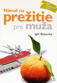 Návod na prežitie pre muža