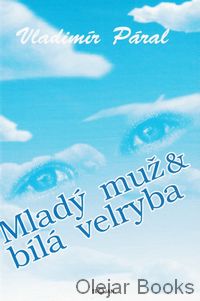 Mladý muž a bílá velryba