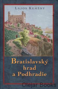 Bratislavský hrad a Podhradie