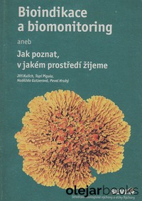 Bioindikace a biomonitoring