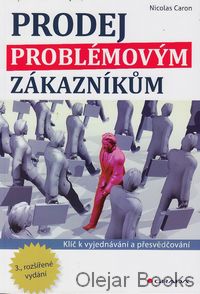 Prodej problémovým zákazníkům