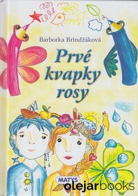 Prvé kvapky rosy