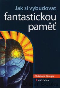 Jak si vybudovat fantastickou paměť