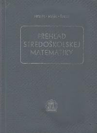 Prehľad stredoškolskej matematiky