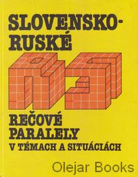 Slovensko-ruské rečové paralely v témach a situáciách