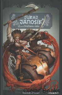 Juraj Jánošík proti Dračiemu rádu