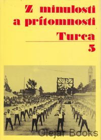 Z minulosti a prítomnosti Turca 5.