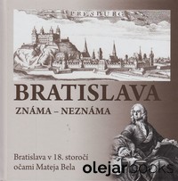 Bratislava známa-neznáma