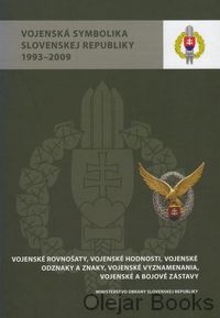 Vojenská symbolika Slovenskej republiky 1993 - 2009