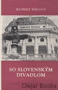 So slovenským divadlom