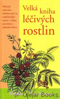 Velká kniha léčivých rostlin