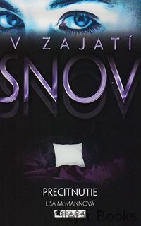 V zajatí snov 1: Precitnutie