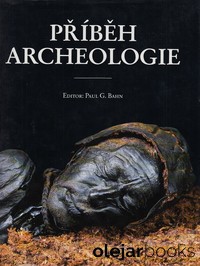 Příběh archeologie