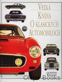 Veľká kniha o klasických automobiloch