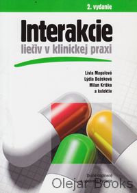 Interakcie liečiv v klinickej praxi
