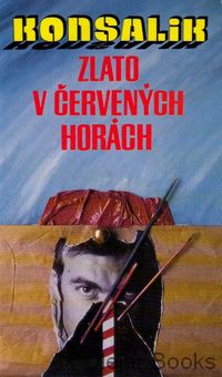 Zlato v červených horách