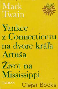 Yankee z Connecticutu na dvore kráľa Artuša; Život na Mississippi