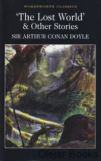The Lost World &amp; Other Stories