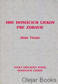 1001 domácich liekov pre zdravie