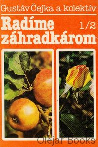 Radíme záhradkárom 1, 2