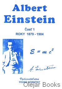 Albert Einstein, časť 1.