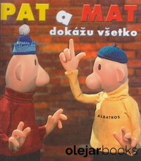 Pat a Mat dokážu všetko