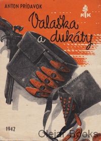 Valaška a dukáty